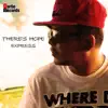 Express - THERE'S HOPE - Single